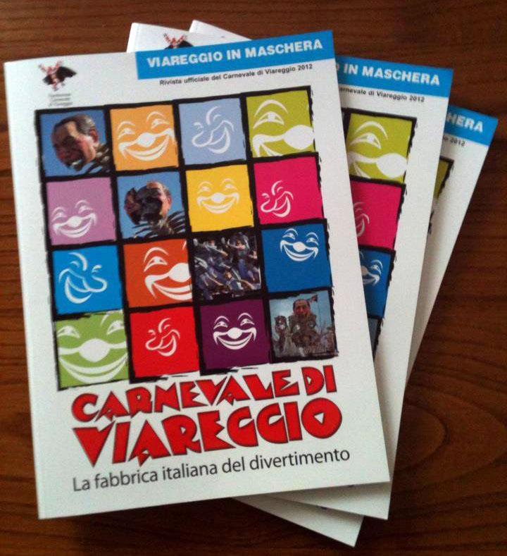 Viareggio in maschera 2012 – la rivista ufficiale del Carnevale