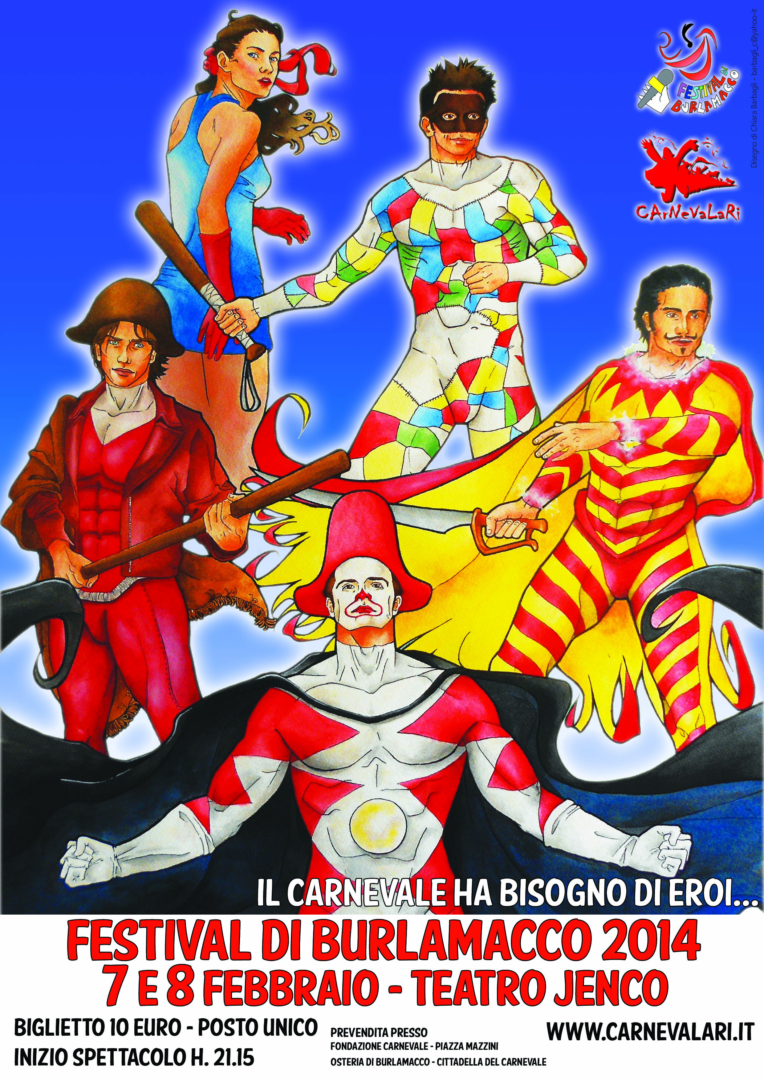 Il carnevale ha bisogno di eroi!