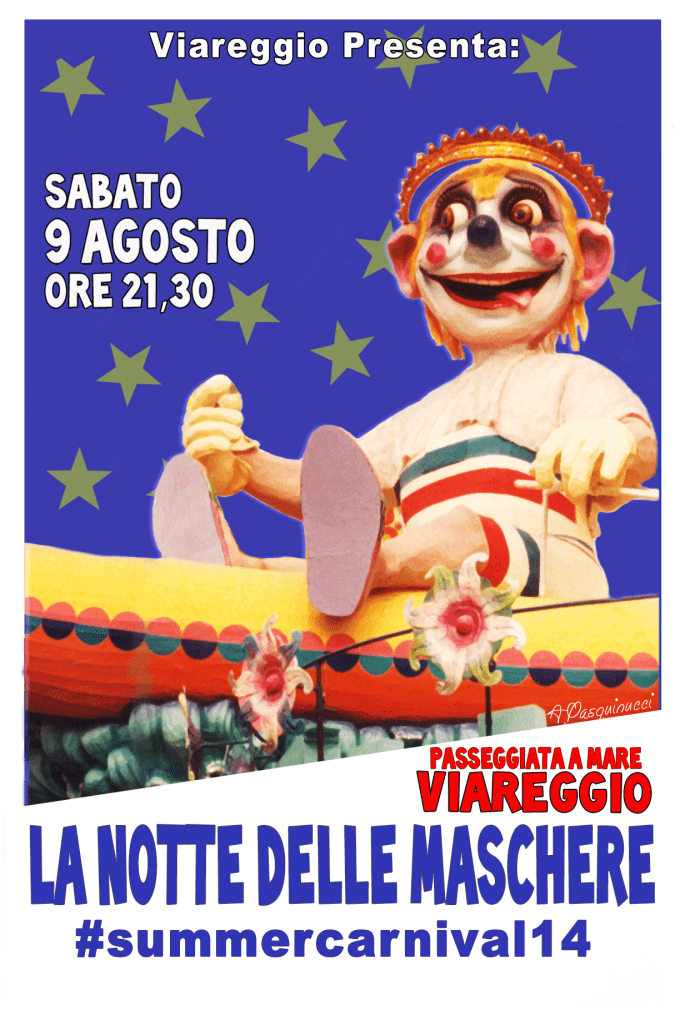 Manifesto non ufficiale  di A. Pasquinucci per "La notte delle Maschere" #summercarnival14