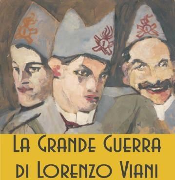 La Grande Guerra di Lorenzo Viani