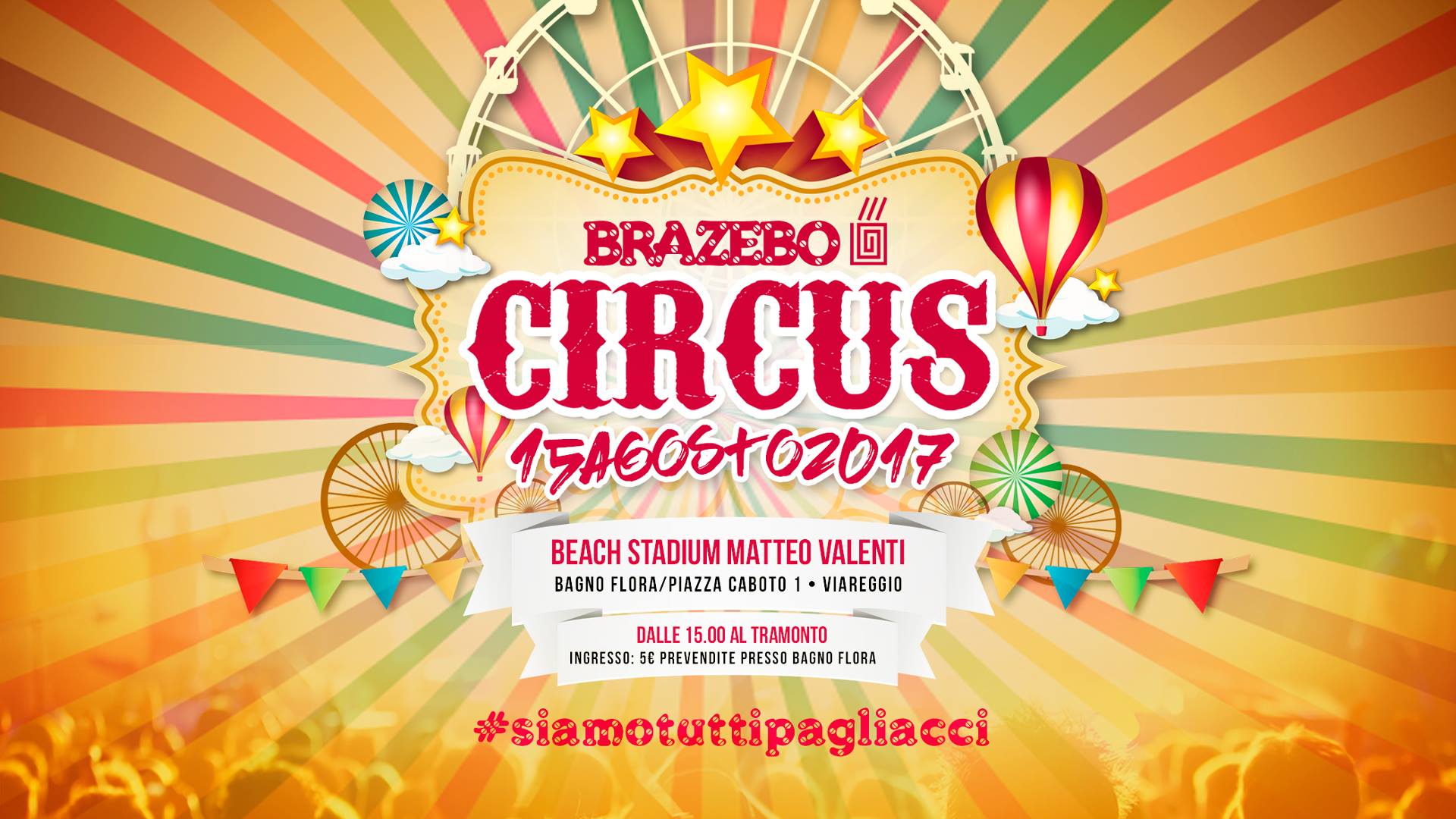 Brazebo 2017: Circus!